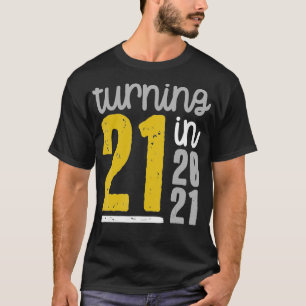 21. Geburtstag Meme Funny Zitat 2021 T-Shirt