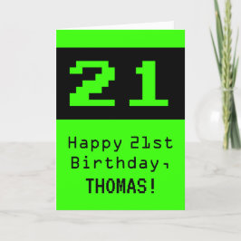 21. Geburtstag: Nerdy / Geeky Style "21" und Name Karte