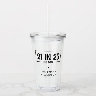 21. Geburtstag personalisiert 21. Est 2004 Acryltrinkbecher