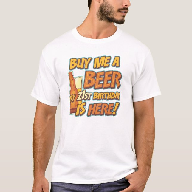 21. Geburtstagsbier T-Shirt (Vorderseite)