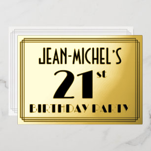 21. Geburtstagsfeier — Art Deco-Look „21“ + Name Folieneinladung