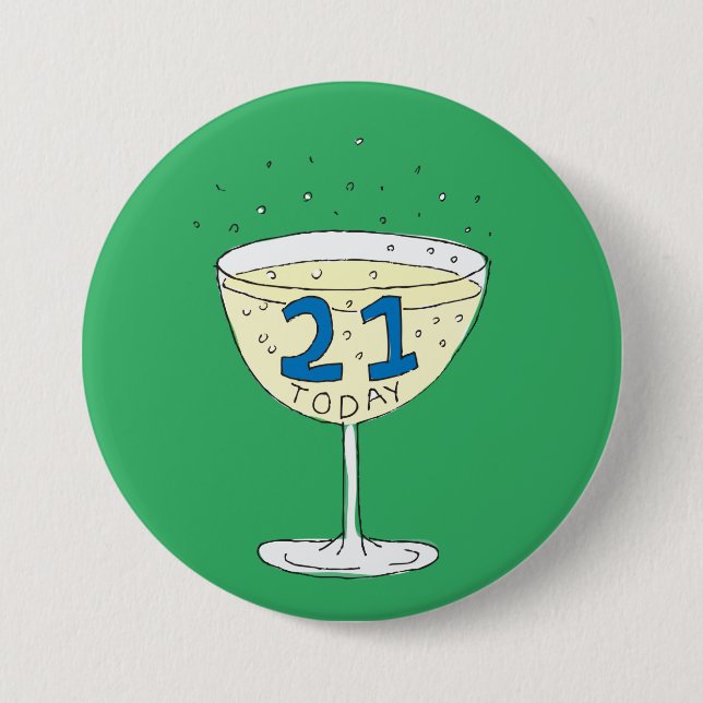 21 Heute Button Abzeichen Grün 21. Geburtstag Part (Vorderseite)