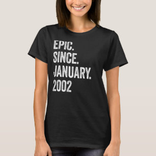21 Jahre alt Epic Seit Januar 2002 21. Geburtstag T-Shirt