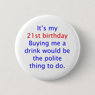 21 kaufen mich ein Getränk Button
