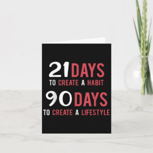 21 Tage Habit, 90 Tage Lifestyle - Motivation T Sh Karte