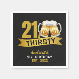 21 & THIRSTY-21ST BIRTHDAY INVITATION SERVIETTE