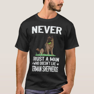 21 Traue keinem Mann, der Deutsche Schäferhunde ni T-Shirt