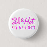 21 und Hot Buy A Drink Neon