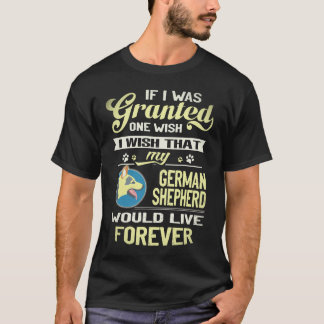 21 Wenn mir ein Wunsch gewährt würde, wünsche ich, T-Shirt