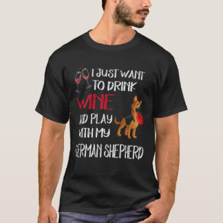 21 Will nur Wein trinken und mit meinem Deutschen T-Shirt
