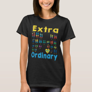 21 XX Extra Chromosom Girl World Down Syndrome Da T-Shirt