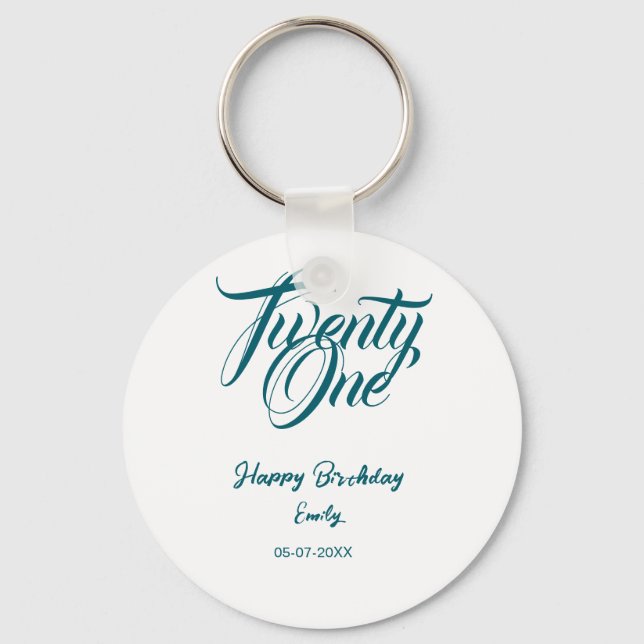 21st birthday add name date year blue template thi schlüsselanhänger (Vorderseite)
