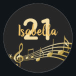 21st birthday black gold music notes name runder aufkleber<br><div class="desc">Black background with faux gold music notes for a 21st birthday party. Templates for age and name.  The name is written in a hand-lettered style script.  Golden letters and number.</div>