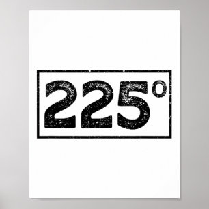 225 Grad Grillen Grillen Rauchen Fleisch rauchen K Poster