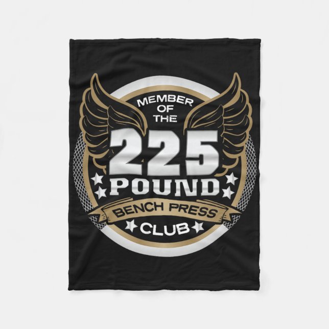 225 Pound Bench Press Club For Powerlifter Weightl Fleecedecke (Vorderseite)