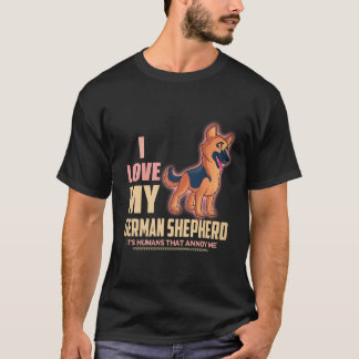 22 Ich liebe meinen deutschen Schäferhund, es sind T-Shirt