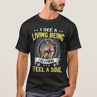 22 Ich sehe ein Lebewesen Ich sehe einen Freund Ic T-Shirt