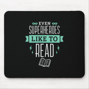 22.Selbst Superhelden lesen gerne Mousepad
