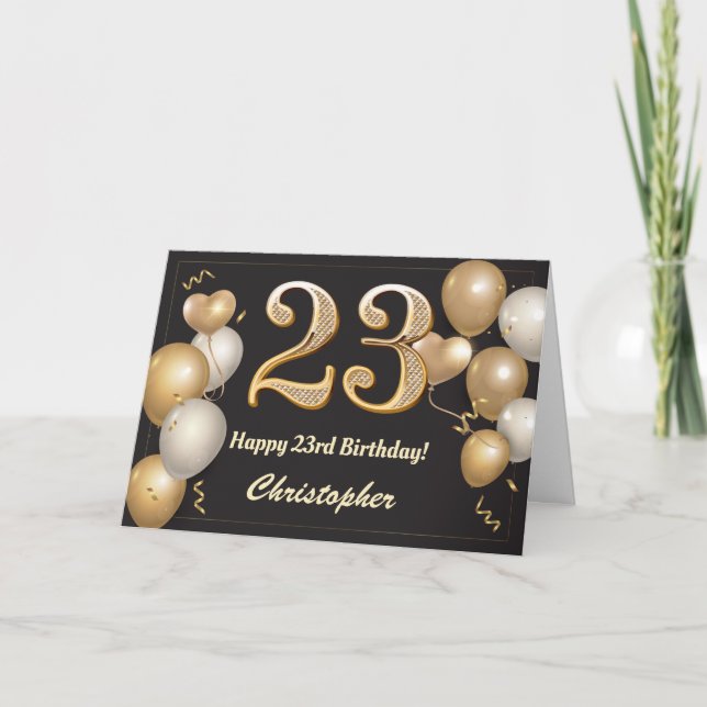 23. Geburtstag Black and Gold Ballons Geburtstag Karte (Vorderseite)