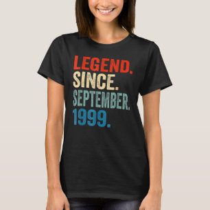 23 Jahre alte Legende seit September 1999 23. Bir T-Shirt