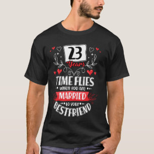 23 Jahre Verheiratet zum besten Freund 23. Hochzei T-Shirt