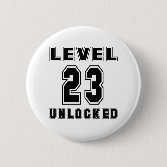 23 Level Unlocks Geburtstag Button (Vorderseite)
