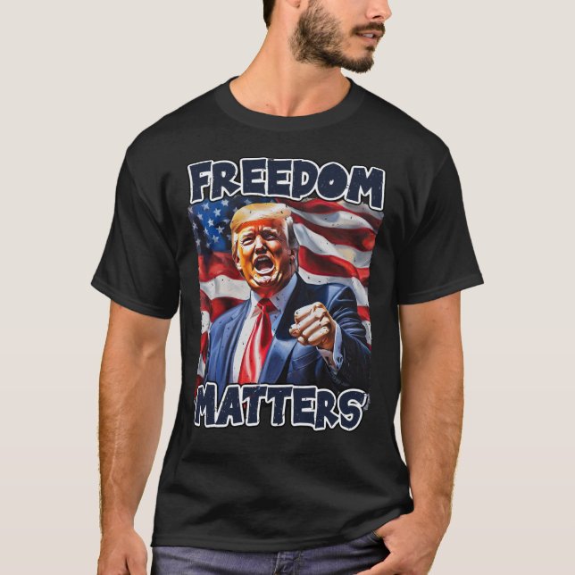 24029 Donald Trump, Freedom Matters T-Shirt (Vorderseite)