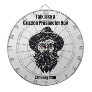 24.01. - Sprechen wie ein grizzled Prospector Day Dartscheibe