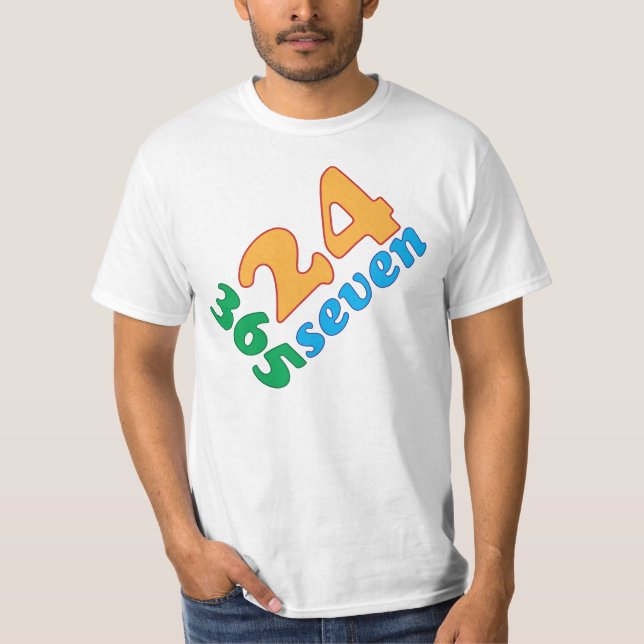 24-7-365 T-Shirt (Vorderseite)
