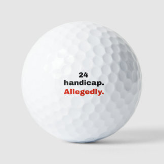24 Handicap, Allégué: Balles de Golf Drôles