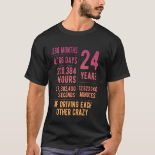 24 Jahre verheiratet Lustig 24. Hochzeitstag T-Shirt