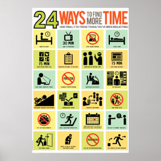 24 Möglichkeiten, mehr Zeit zu finden Poster