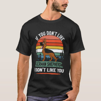 24 Wenn du keinen Deutschen Schäferhund magst, mag T-Shirt