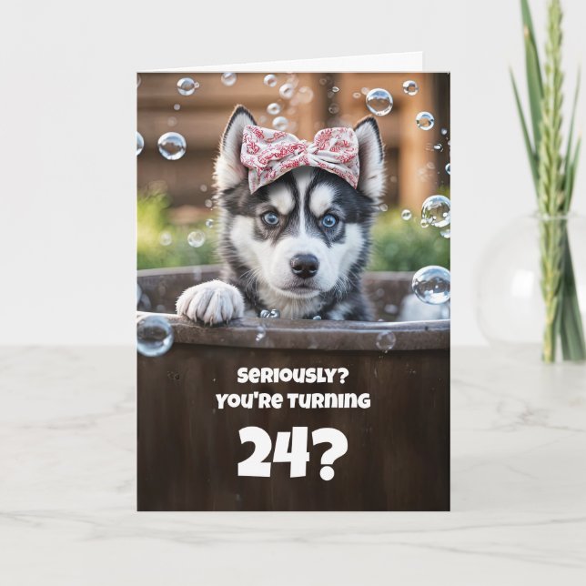 24th Cute and Funny Husky Happy Birthday Spa Karte (Vorderseite)
