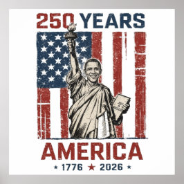 250. America Liberty Statue Obama Patriotische Str Poster