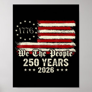 250. Amerika 250 Jahre Die Leute Geburtstag Juli Poster