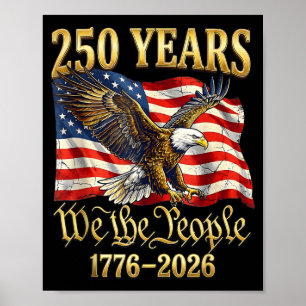 250. Amerika US 250 Jahre We The People Geburtstag Poster
