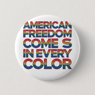 250. amerikanischer Freiheit kommt in jeder Farbe Button