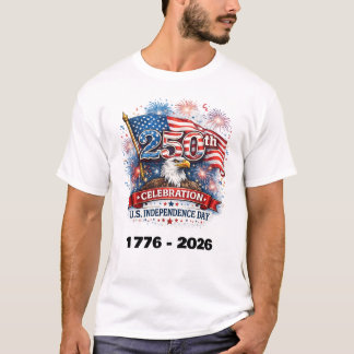 250. Feier US-Unabhängigkeitstag 1776 - 2026 T-Shirt