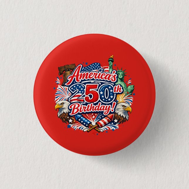 250. Geburtstag Amerikas 4. Juli-Feier Button (Vorderseite)