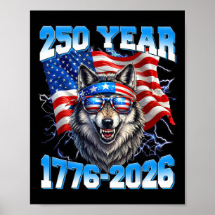 250 Jahr Amerikanisch 1776 2026 250. Wolf Patriote Poster