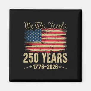 250 Jahre 1776 2026 250. Geburtstag USA-Flagge Wir Magnet