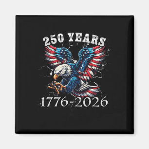 250 Jahre 1776-2026 American Eagle 250. Jubiläum Magnet