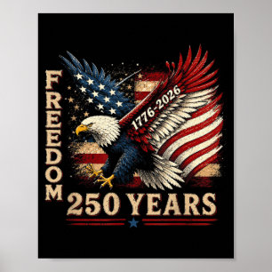 250 Jahre 1776 2026 Geburtstagsadler USA-Flagge 4. Poster