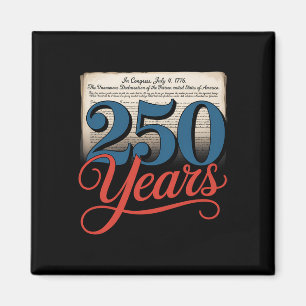 250 Jahre 1776 Unabhängigkeitserklärung der USA Gi Magnet