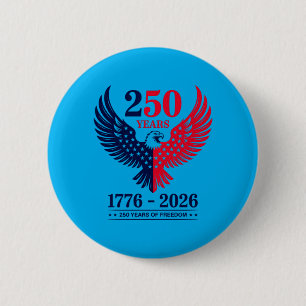 250 Jahre Adler Amerikanische Flagge 250. Jubiläum Button