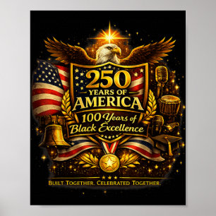 250 Jahre Amerika 100 Jahre Schwarze Geschichte Ex Poster