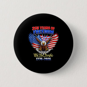 250 Jahre Amerika 1776 2026 250. Geburtstag der US Button