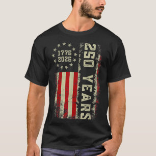 250 Jahre Amerika 1776 2026 USA-Flagge 250. T-Shirt