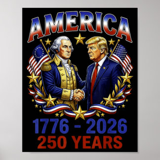 250 Jahre Amerika-Jubiläum 250. Trump Poster